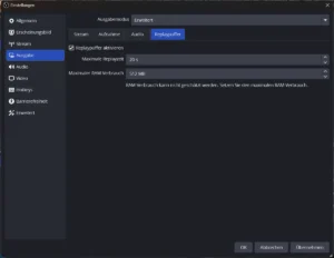 Einstellungen Replaypuffer mit maximaler Zeit 20 Sekunden und Speicher 512 MB