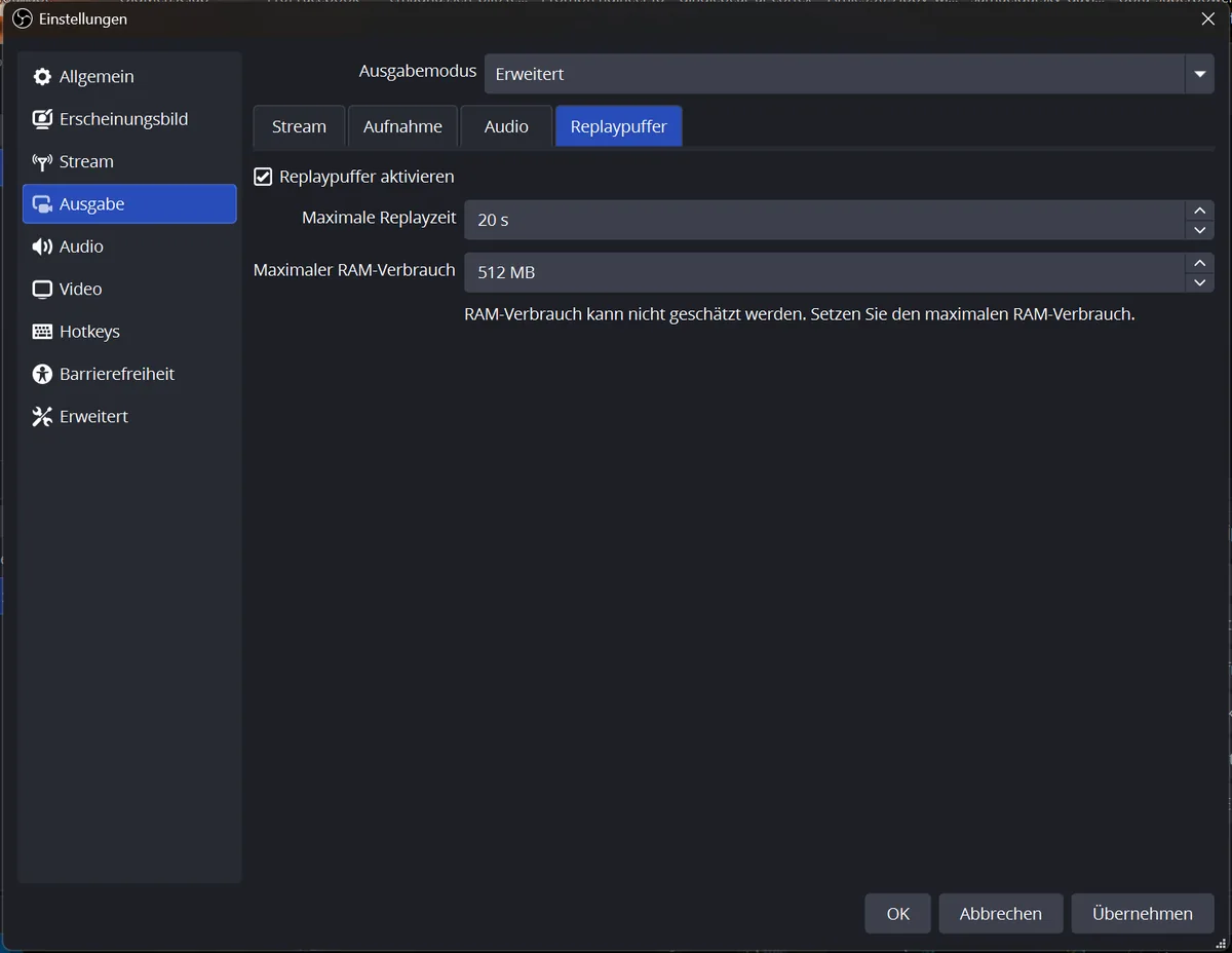 Einstellungen Replaypuffer mit maximaler Zeit 20 Sekunden und Speicher 512 MB