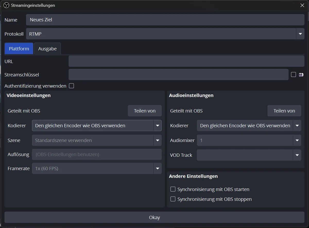 Dialog Streamingeinstellungen des Plugins für ein neues Ziel