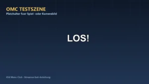 OBS-Programmbild mit großem Text LOS! in der Mitte