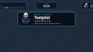 Overlay-Karte „Neuer Follower“ mit Balduur und dem Namen Testpilot, oben Spendenziel, Pausen-Timer und Subathon