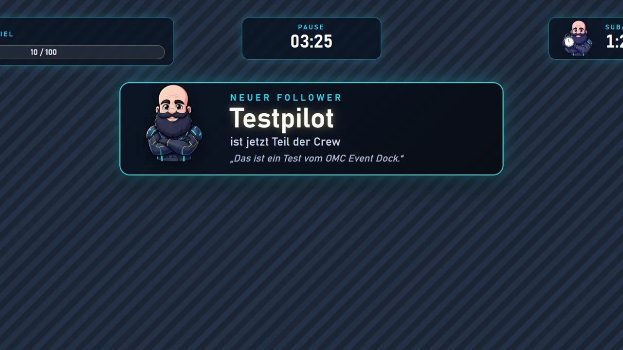 Overlay-Karte „Neuer Follower“ mit Balduur und dem Namen Testpilot, oben Spendenziel, Pausen-Timer und Subathon